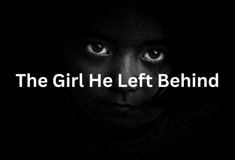 The Girl He Left Behind